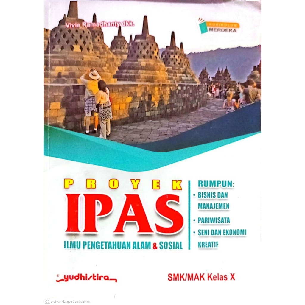 BUKU BEKAS PROYEK IPAS RUMPUN BISNIS DAN MANAJEMEN PARIWISATA SENI DAN EKONOMI KREATIF KELAS 1 10 X 
