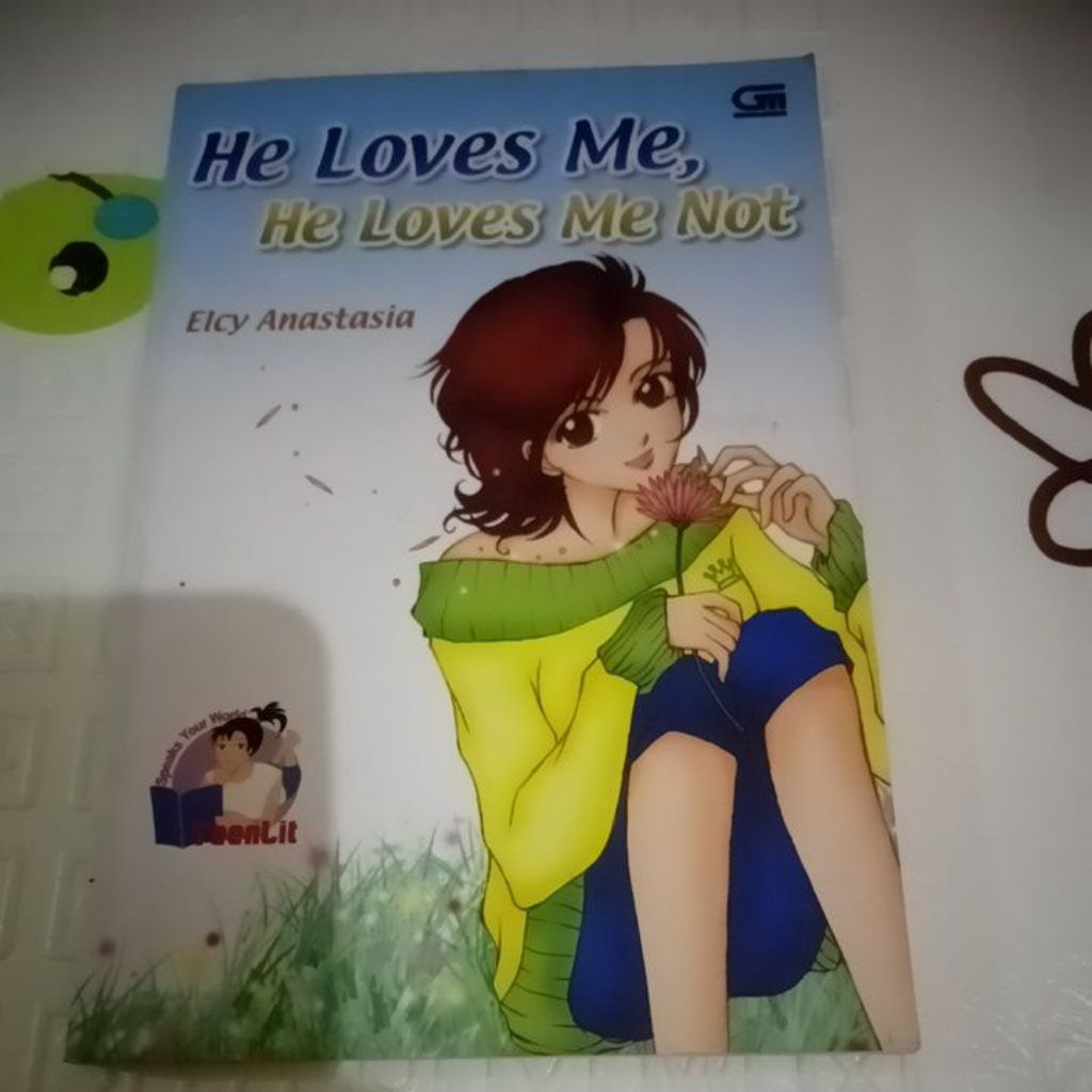 NOVEL HE LOVES ME,HE LOVES ME NOT