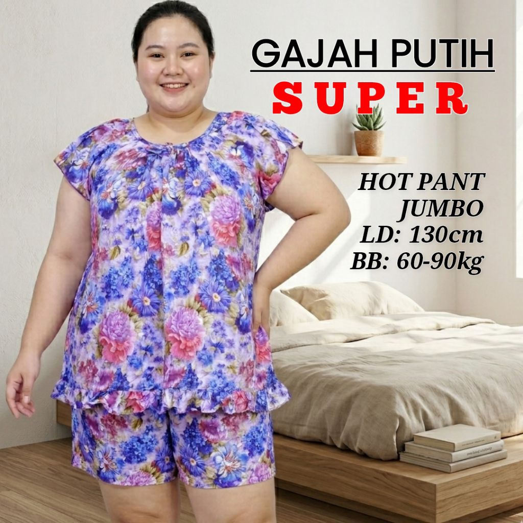 Setelan Hot Pants Gajah Putih Ld 130 jumbo