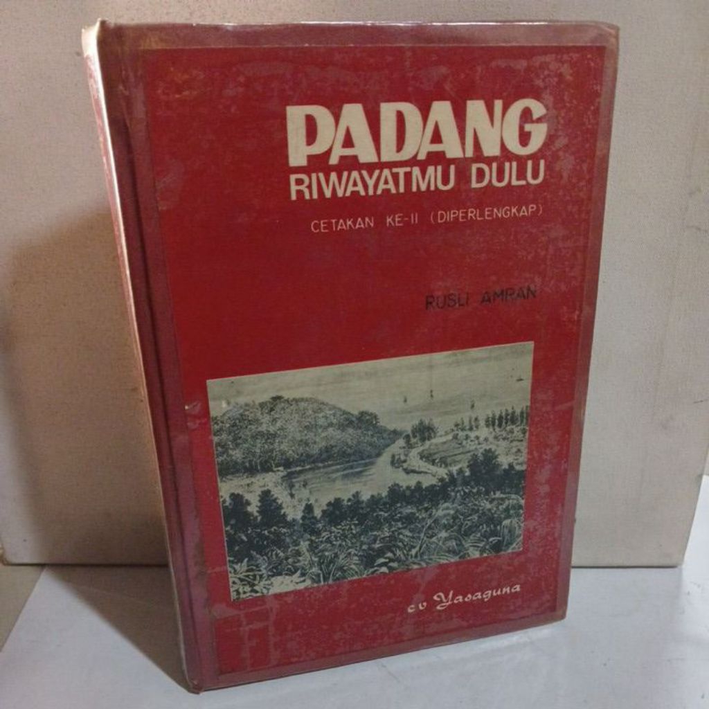 Buku PADANG RIWAYATMU DULU by RUSLI AMRAN