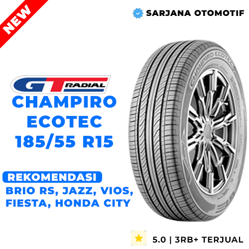 Ban Mobil GT Radial Champiro Ecotec 185/55 R15