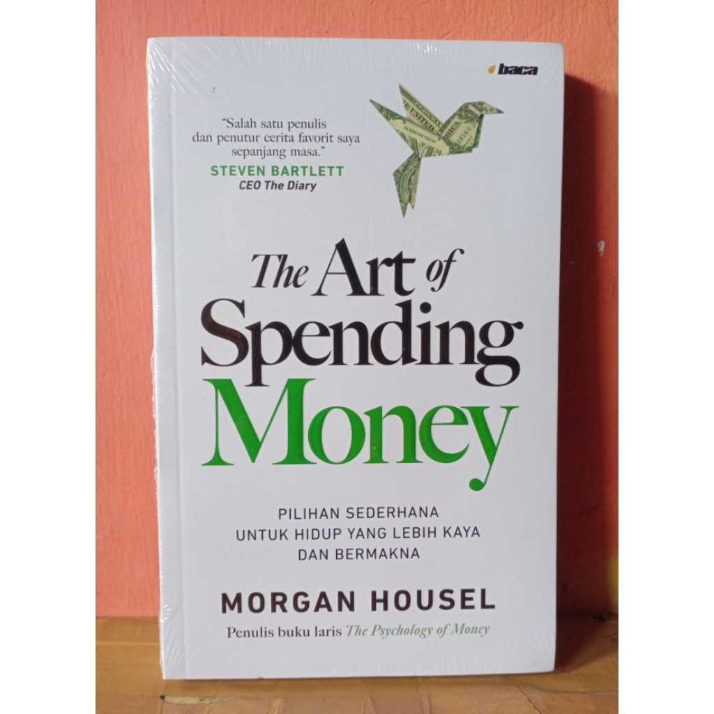 The Art Of Spending Money : Morgan Housel