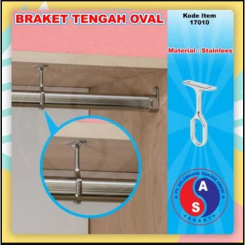 Braket Tengah Pipa Oval - Pipa Gantungan Baju Oval