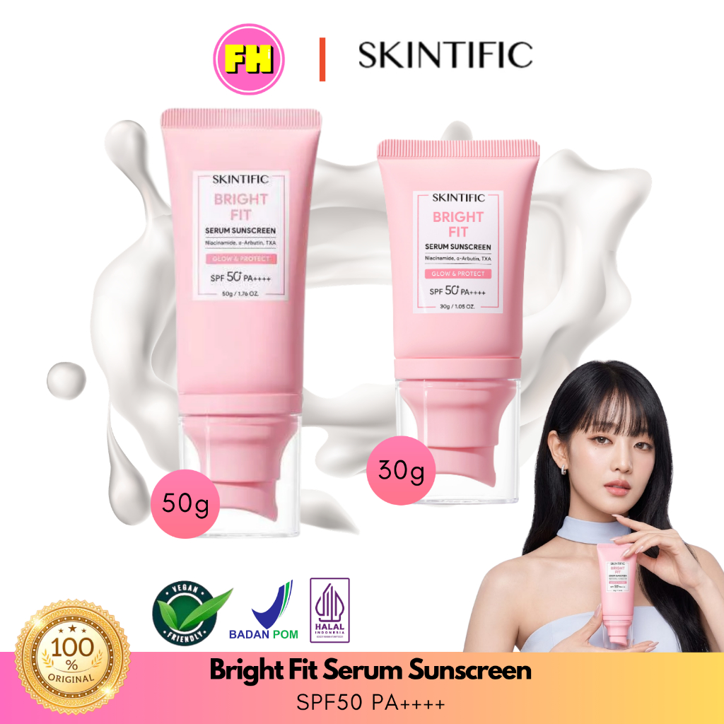 Skintific Bright Fit Serum Sunscreen 30gr 50gr SPF 50+ PA++++ FH Beauty