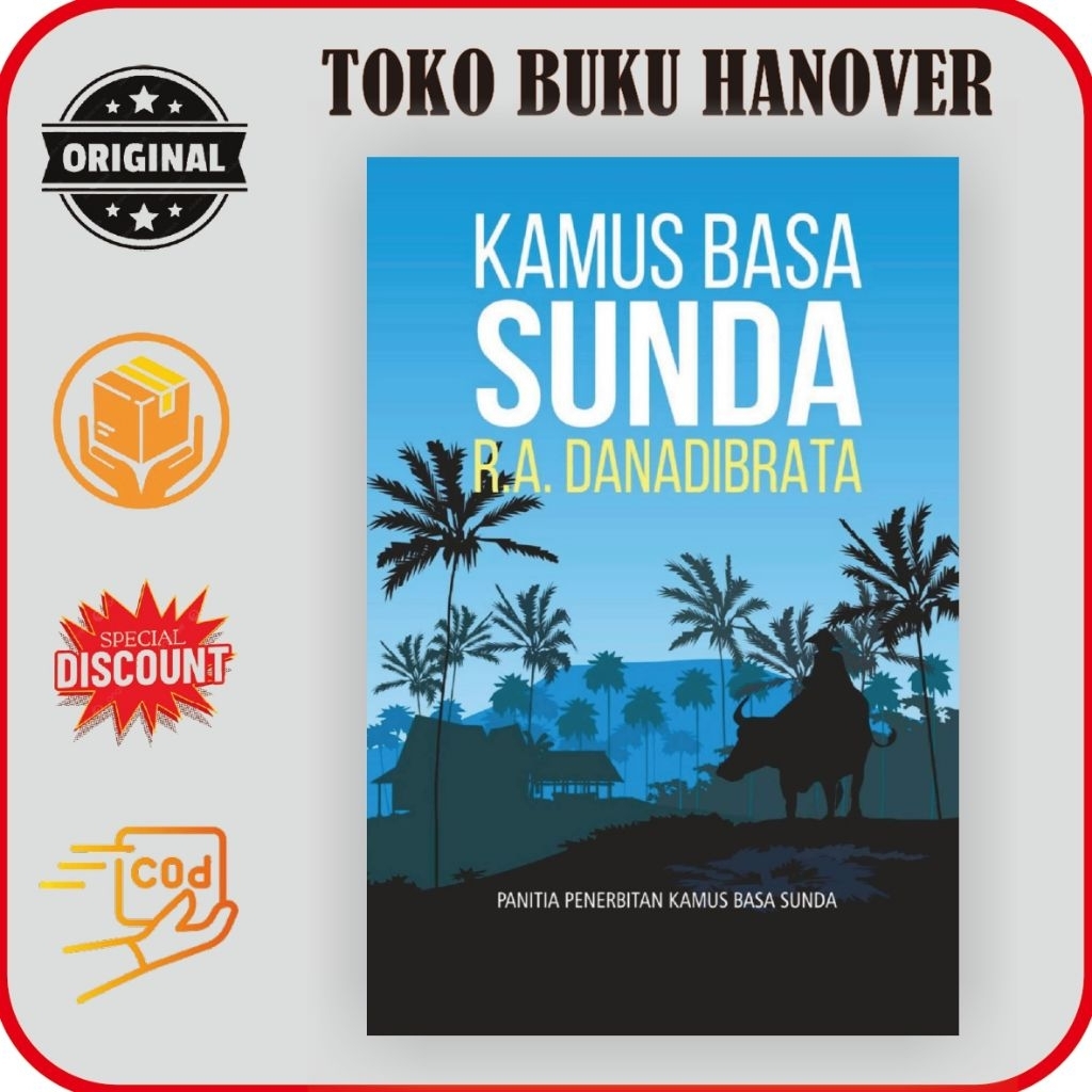 KAMUS BASA SUNDA - R.A.DANADIBRATA (HARD COVER) KAMUS BAHASA SUNDA