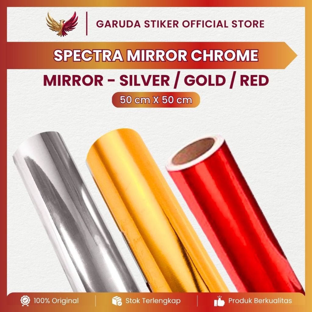 Spectra Mirror Chrome Stiker Skotlet Metalik Glossy Krom Silver Gold Red Lentur Tahan Panas 50 cm