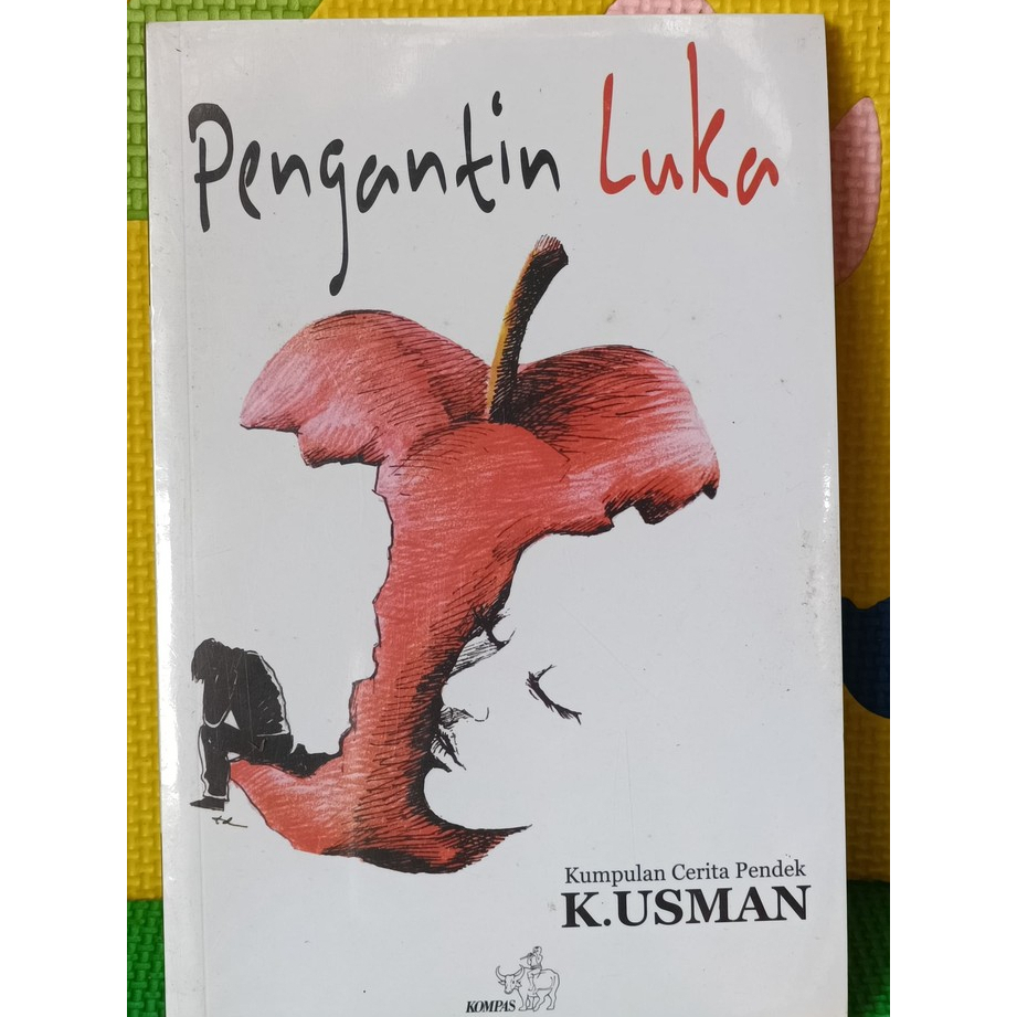 Buku "Pengantin Luka" kumpulan cerita pendek K.Usman
