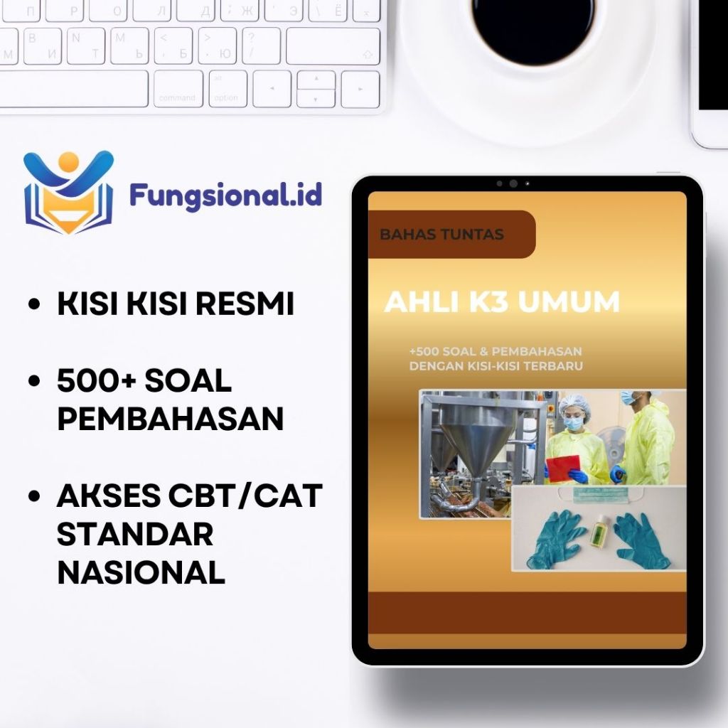 Ahli K3 Umum + Kunci Jawaban - PPPK CPNS Uji Kompetensi/Ujikom/UKOM - CBT/CAT Modul Buku