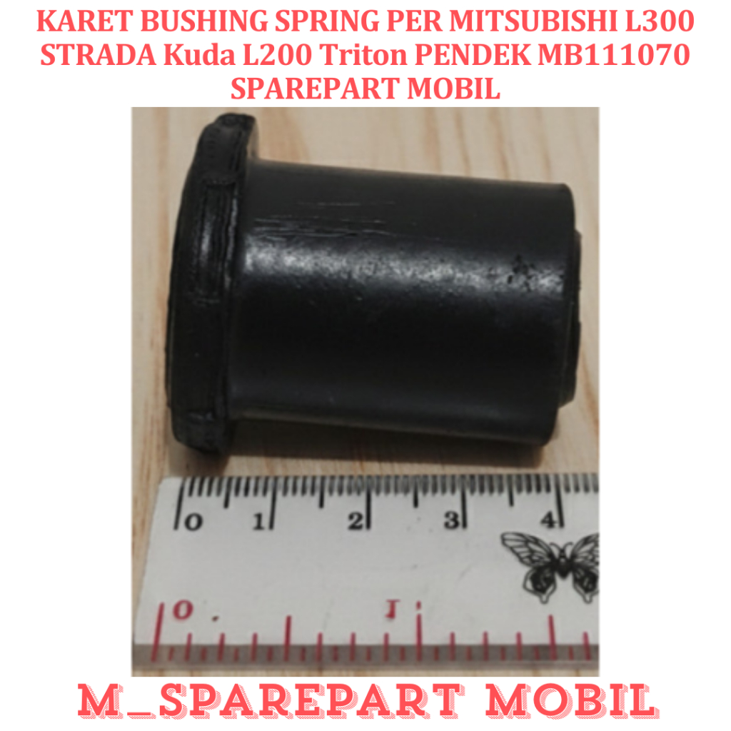 KARET BUSHING SPRING PER MITSUBISHI L300 STRADA Kuda L200 Triton PENDEK MB111070 SPAREPART MOBIL
