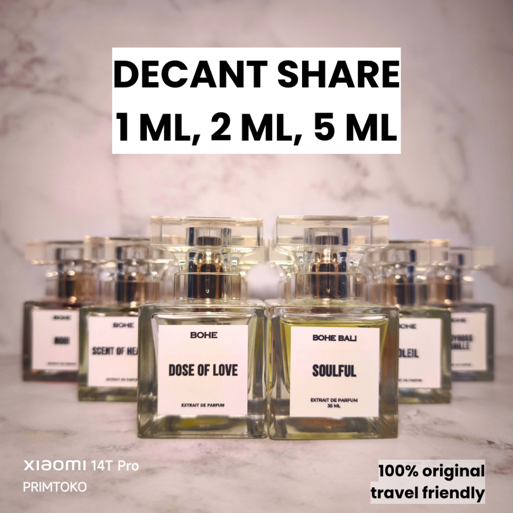 Decant Parfum Bohe Bali Noir Dose of Love Ladyboss Scent of Heaven Sage Ambitchous Bisou