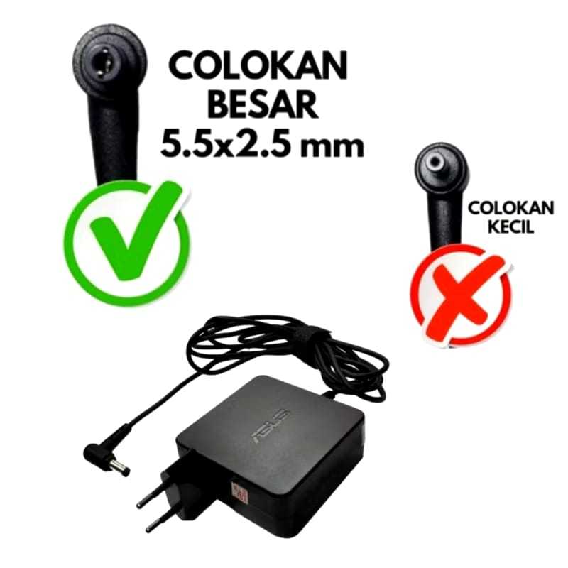 ( ORI ) Adaptor Charger Laptop Asus BIG Plug 5.5*2.5 Compatibel For X451 X455 A455L A46 X450L A450L
