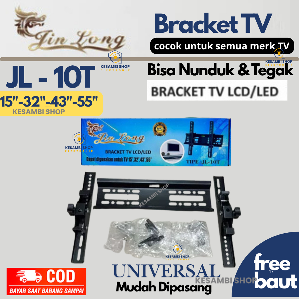 JINLONG BRACKET TV 15"-32"-43"-55 BRACKET TV LCD/LED JL-10T ORIGINAL