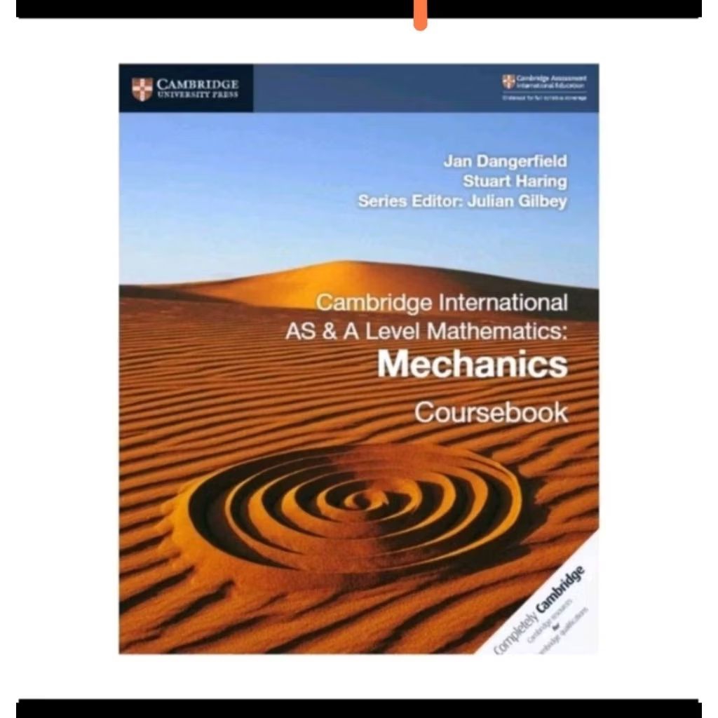 Buku Cambridge International AS/A Level Mathematics Mechanics Coursebook