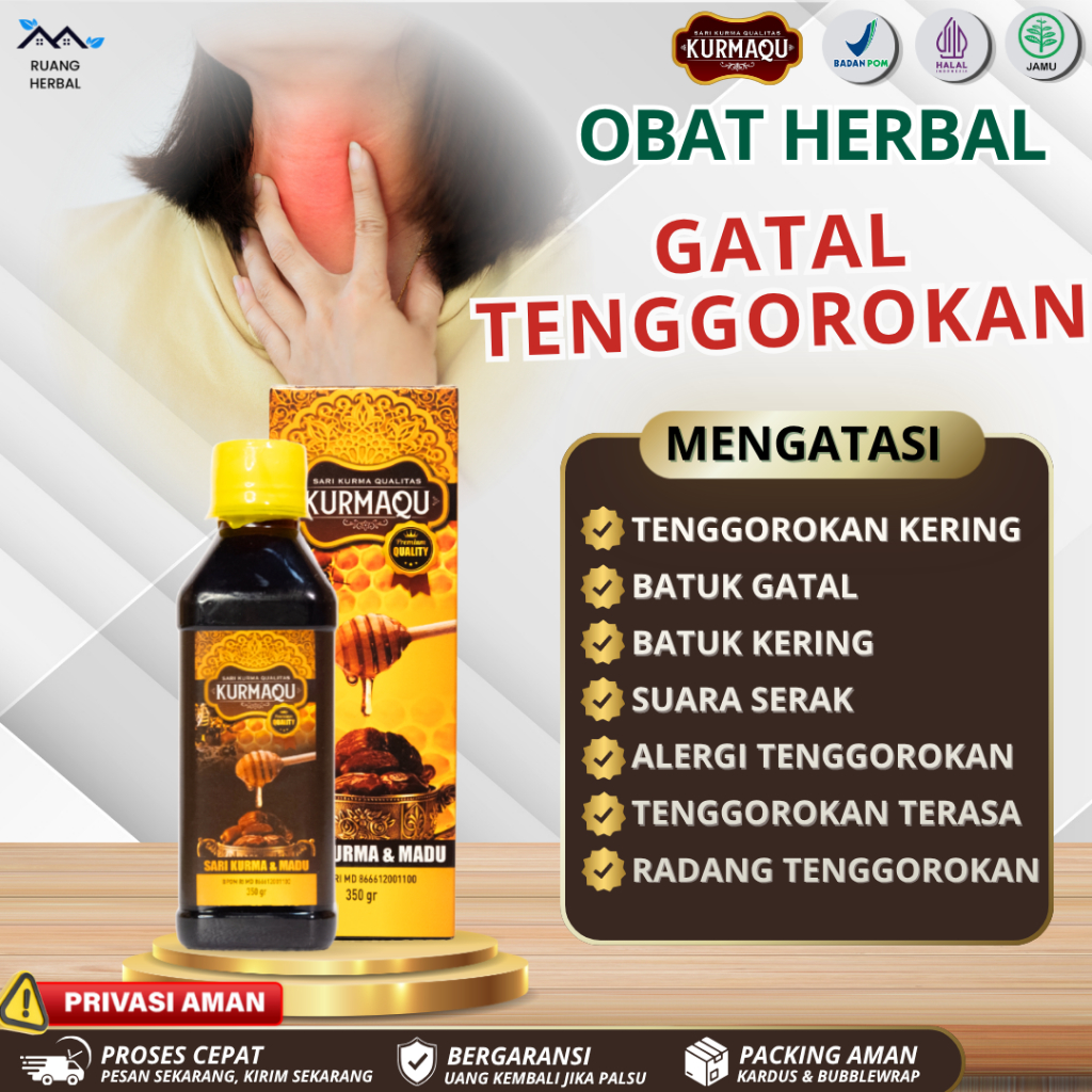 Kurmaqu GMJ Sari Kurma Atasi Gatal Tenggorokan, Tenggorokan Kering, Batuk Gatal, Batuk Kering, Hidun
