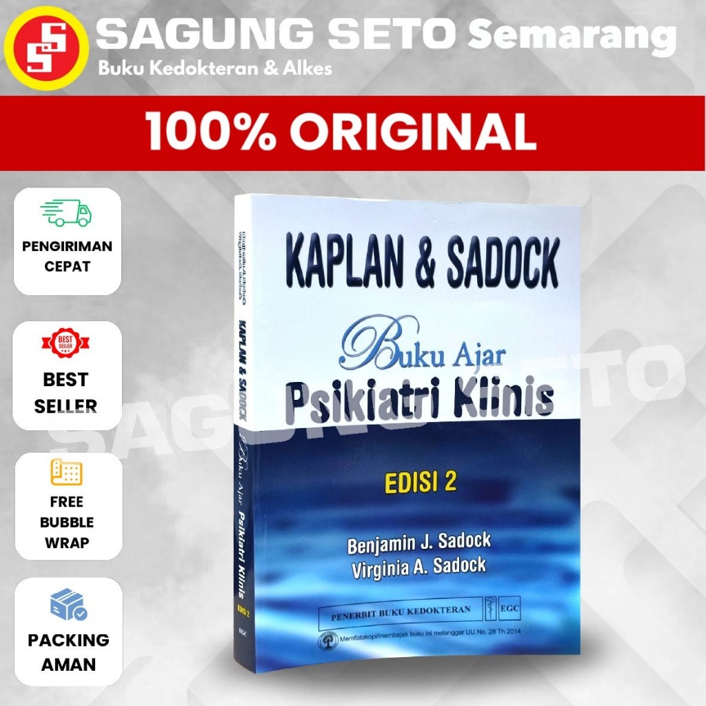 BUKU AJAR PSIKIATRI KLINIS ED2 KAPLAN DAN SADOCK - BENJAMIN J SADOCK