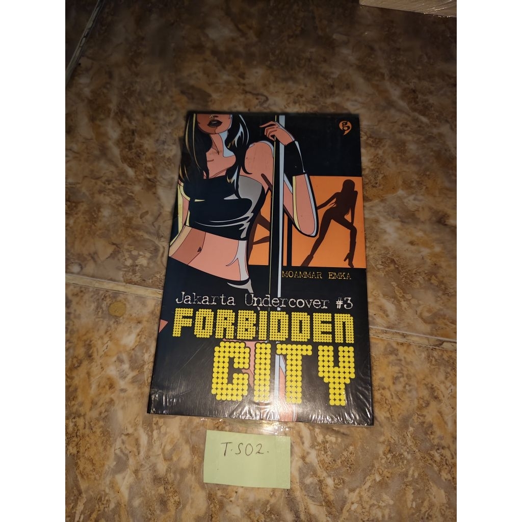 Buku Jakarta Undercover #3 Forbidden City