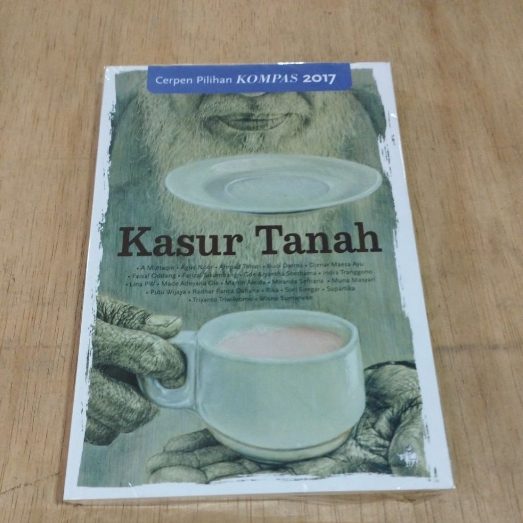 Buku Original Cerpen Pilihan Kompas 2017 Kasur Tanah