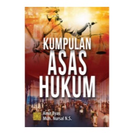 Kumpulan Asas Hukum Amir Ilyas - PRENADA