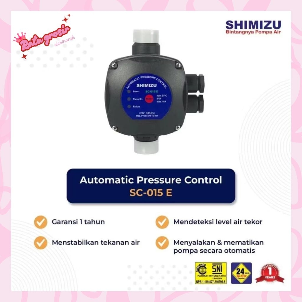 OTOMATIS PRESSURE CONTROL APC SHIMIZU SC-015 E / AUTOMATIS POMPA SHIMIZU SC015E / SC 015 E