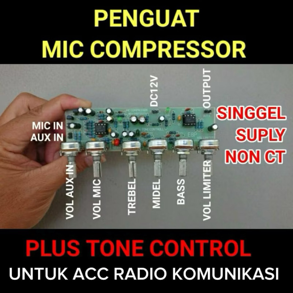 PENGUAT MIC COMPRESSOR PLUS TONE CONTROL IC
