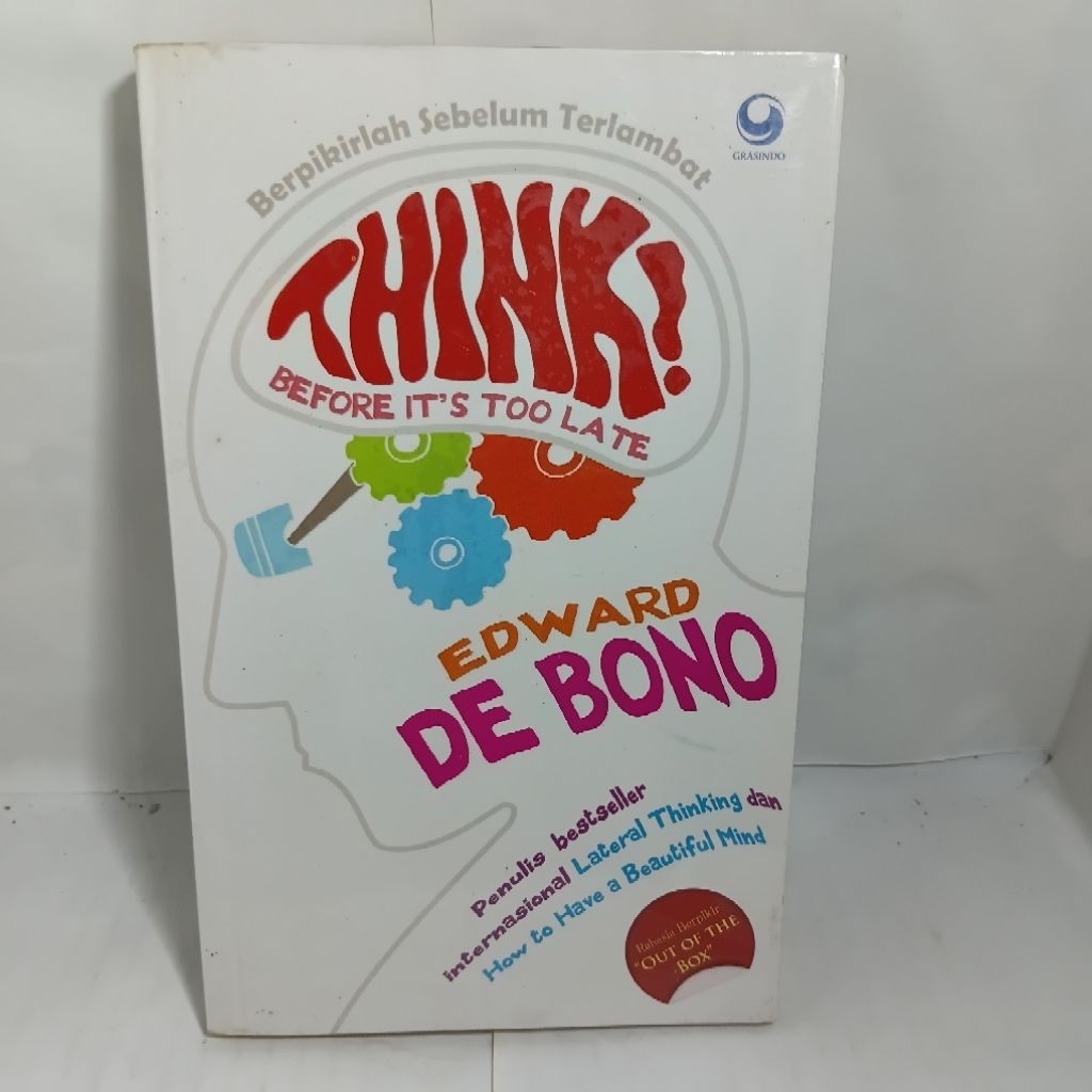 BERPIKIRLAH SEBELUM TERLAMBAT EDWARD DE BONO