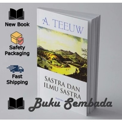 SASTRA DAN ILMU SASTRA - A TEEUW
