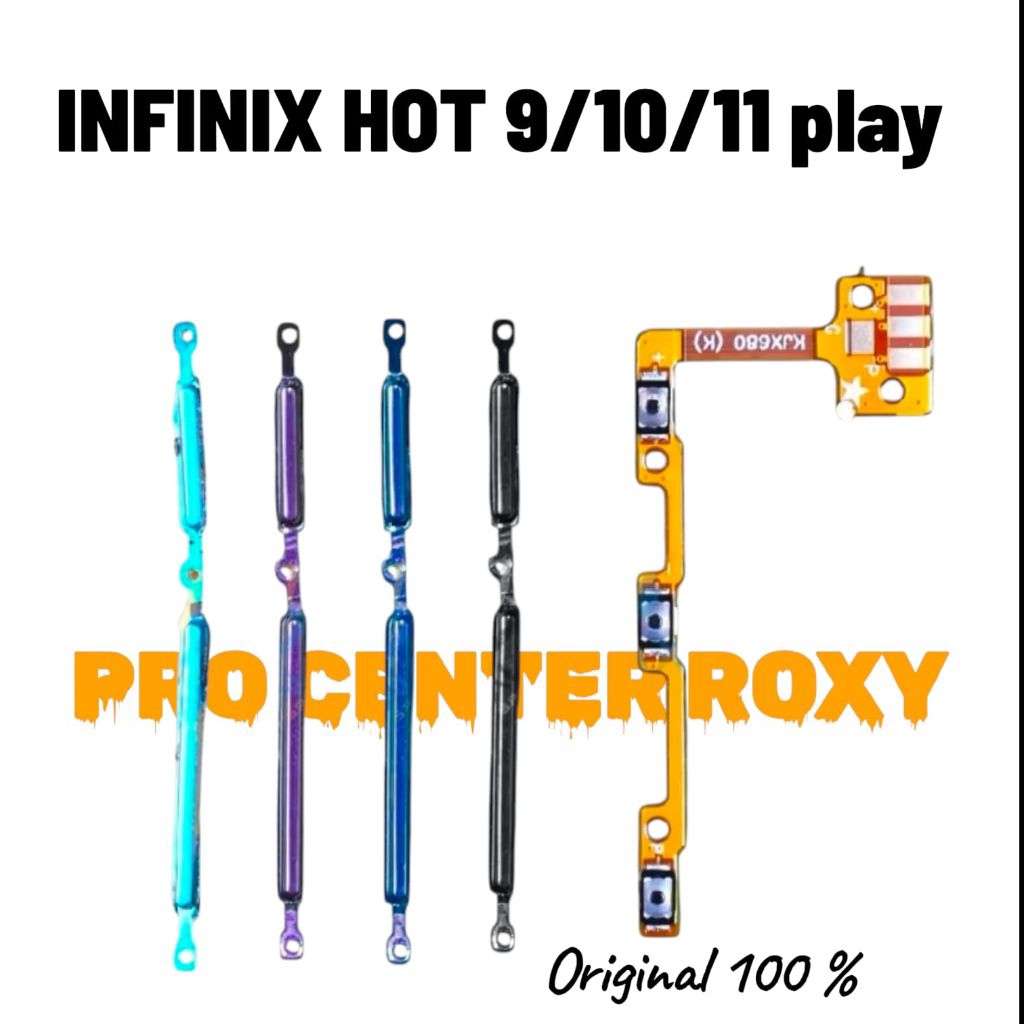 Tombol Volume Power Infinix Hot 9 / Infinix Hot 10 / Infinix Hot 11 Play Flexible Original On Off Si