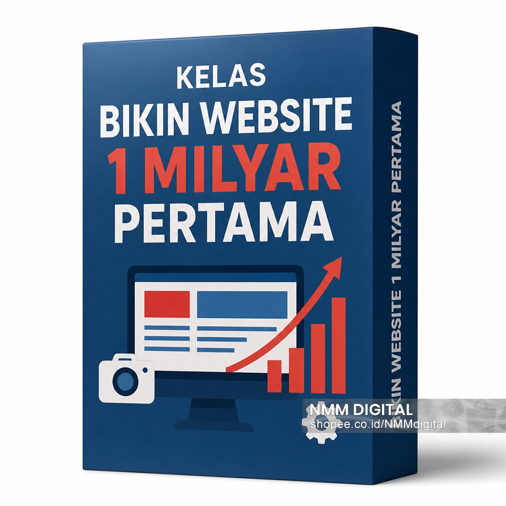 KELAS 1 MILYARD: Sukses dari Jualan Online Raih 1M Pertama dari Bisnis Digital - Materi Video