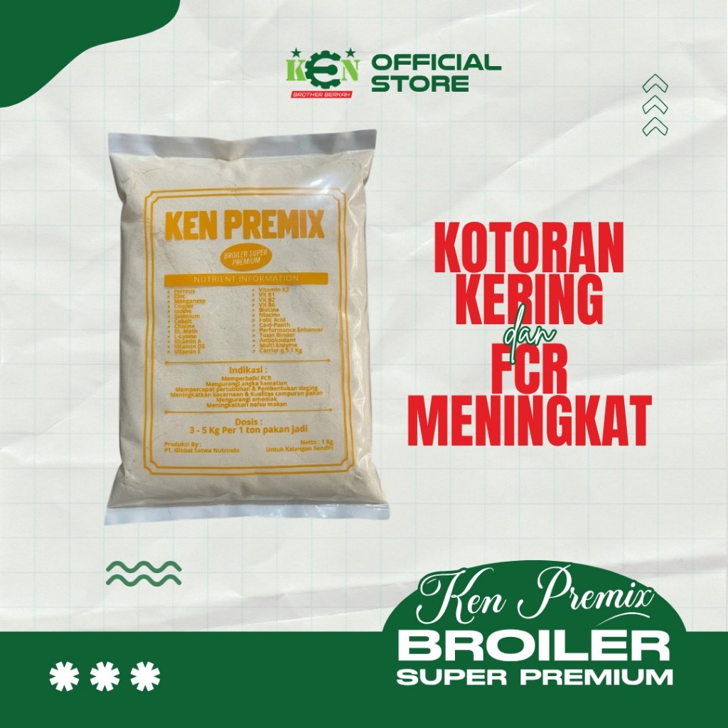 KEN PREMIX Broiler Super Premium Premix by Ken Brother campuran pakan ayam broiler
