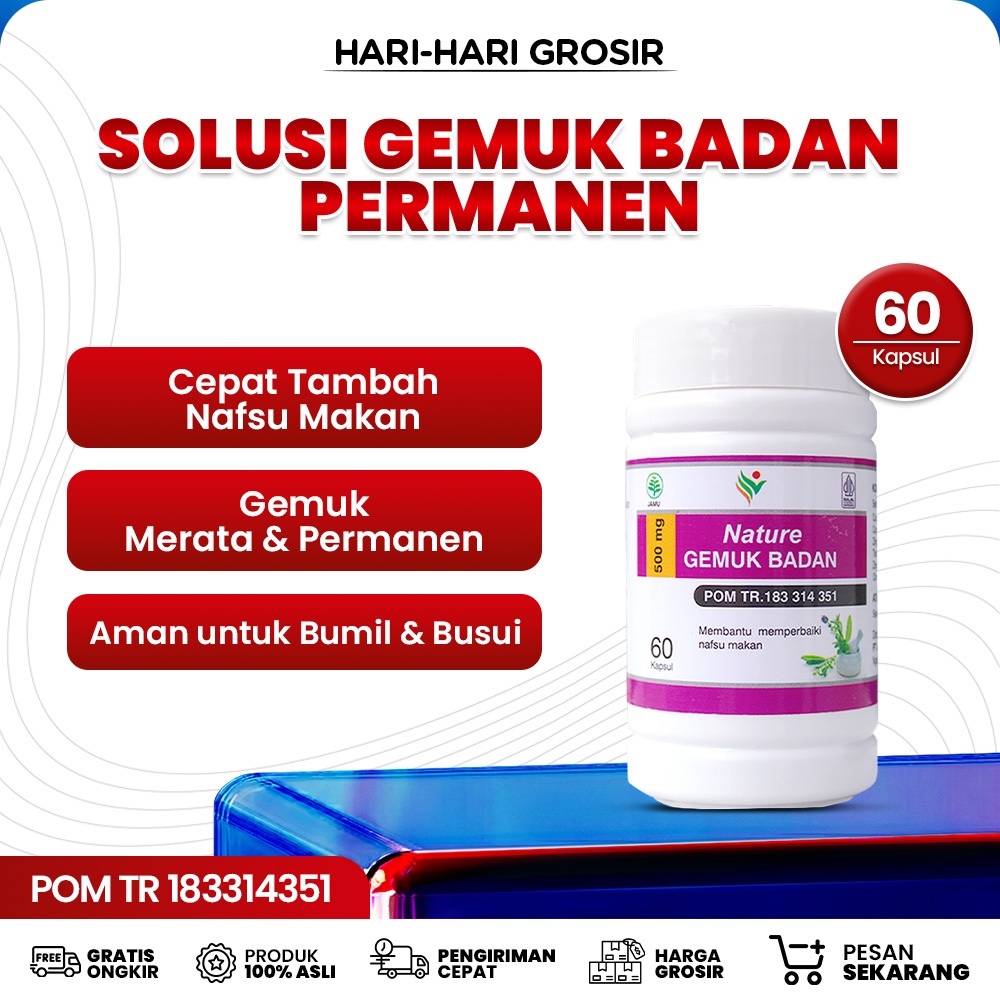 Obat Gemuk Badan Permanen Bpom Nature Gemuk Badan Penambah Nafsu Makan Anak Bumil Dan Busui