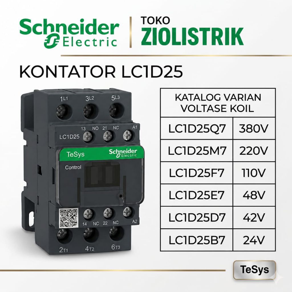 Kontaktor Schneider LC1D25 LC1D25Q7 LC1D25M7 LC1D25F7 LC1D25E7 LC1D25D7 LC1D25B7 3 Phase/3P 25A Orig