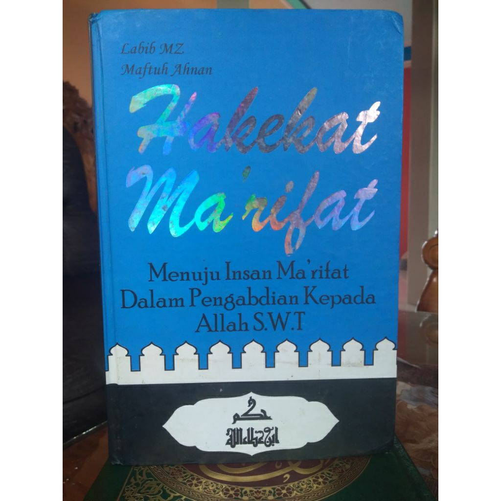BUKU HAKEKAT MAKRIFAT HAKIKAT MA'RIFAT MARIFAT ORIGINAL
