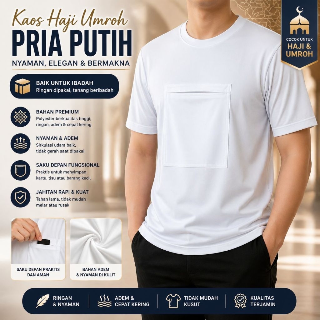 KAOS HAJI UMROH PUTIH - KAOS HAJI UMROH PRIA PUTIH - KAOS HAJI PRIA PUTIH KANTONG - KAOS UMROH PRIA 