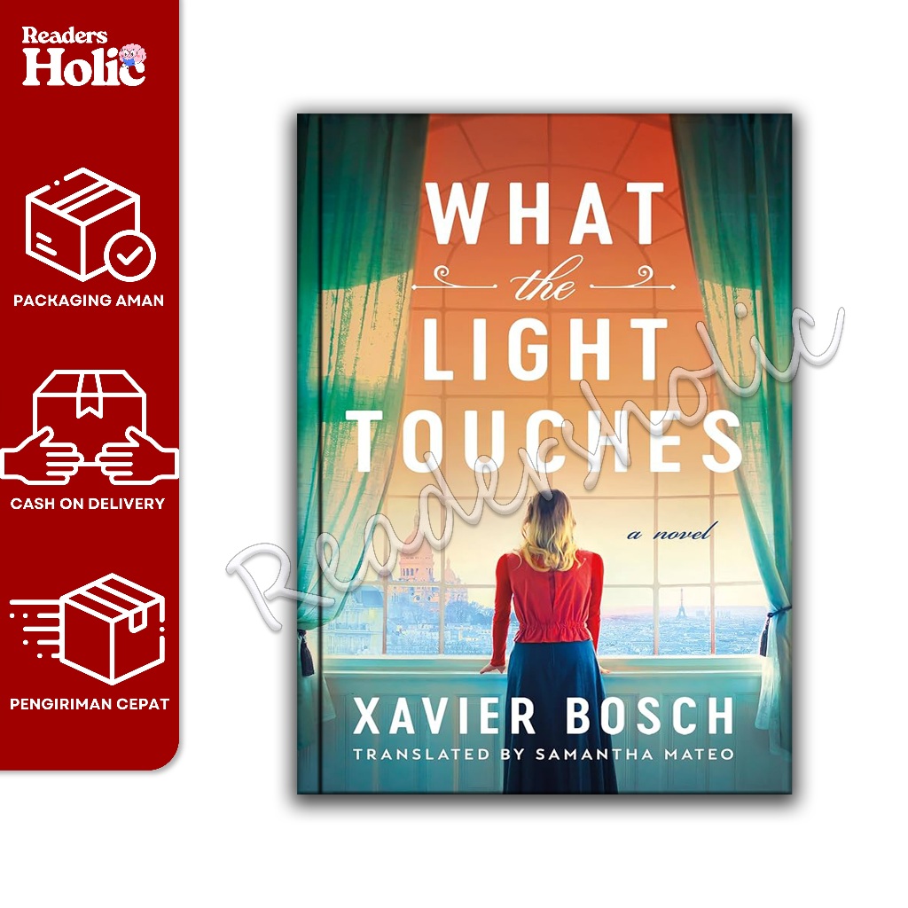 What the Light Touches: A Novel by Xavier Bosch (English version) - ReadersHolicc