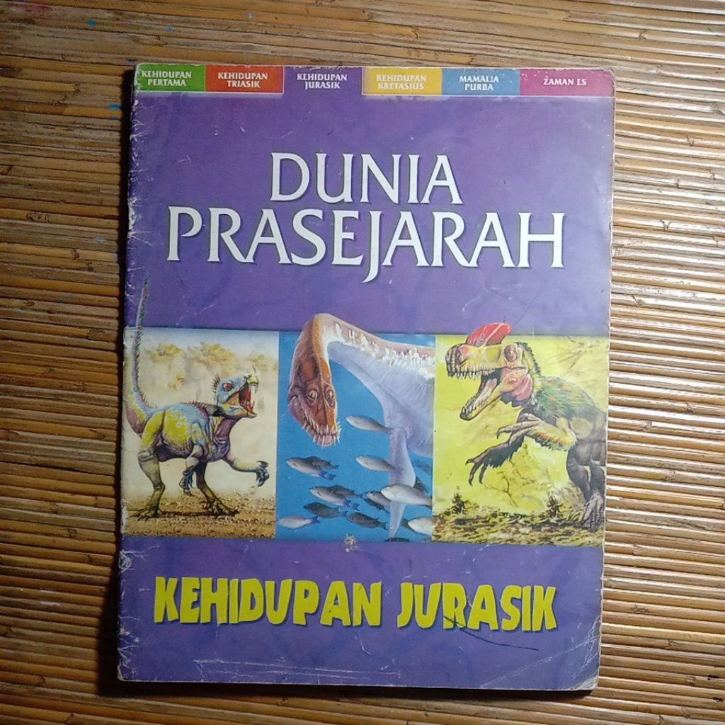 Buku Anak Seri Dunia Prasejarah - Kehidupan Jurasik