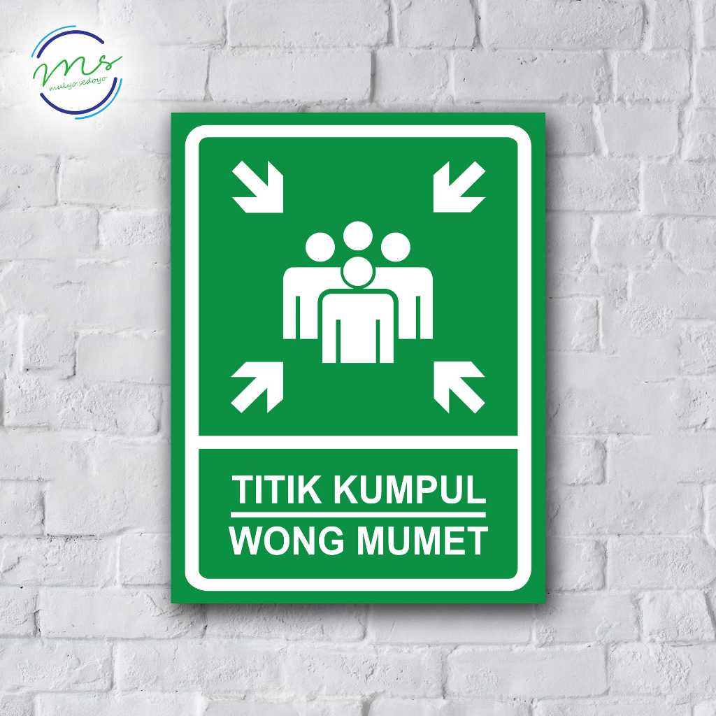SIGN HIASAN DEKORASI DINDING TITIK KUMPUL WONG MUMET - STIKER CUSTOM