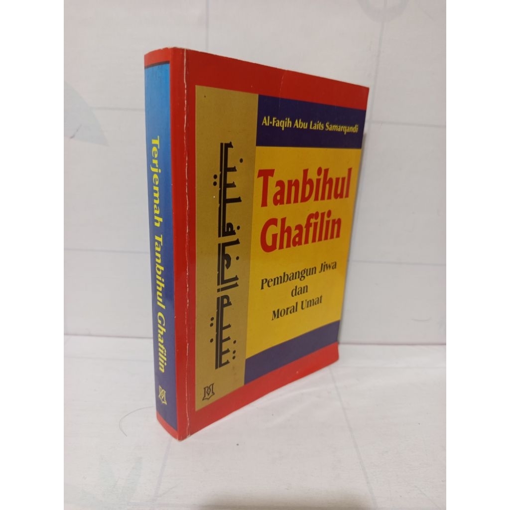 Tanbihul Ghafilin Pembangun Jiwa Dan Moral Umat by Al Faqih Abu Laits Samarqandi Original
