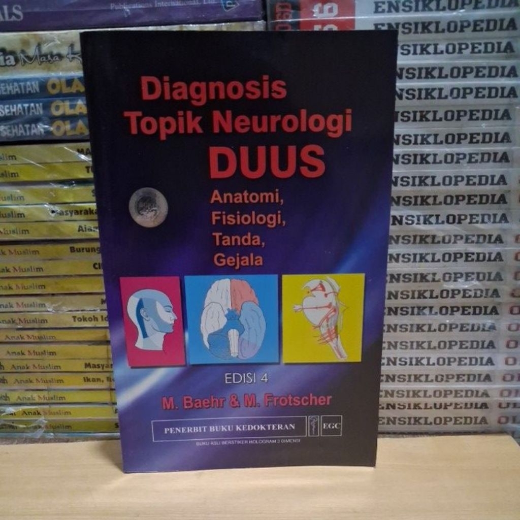 Buku Original DIAGNOSIS TOPIK NEUROLOGI DUUS Anatomi, Fisiologi,Tanda,Gejala, Edisi 4 EGC