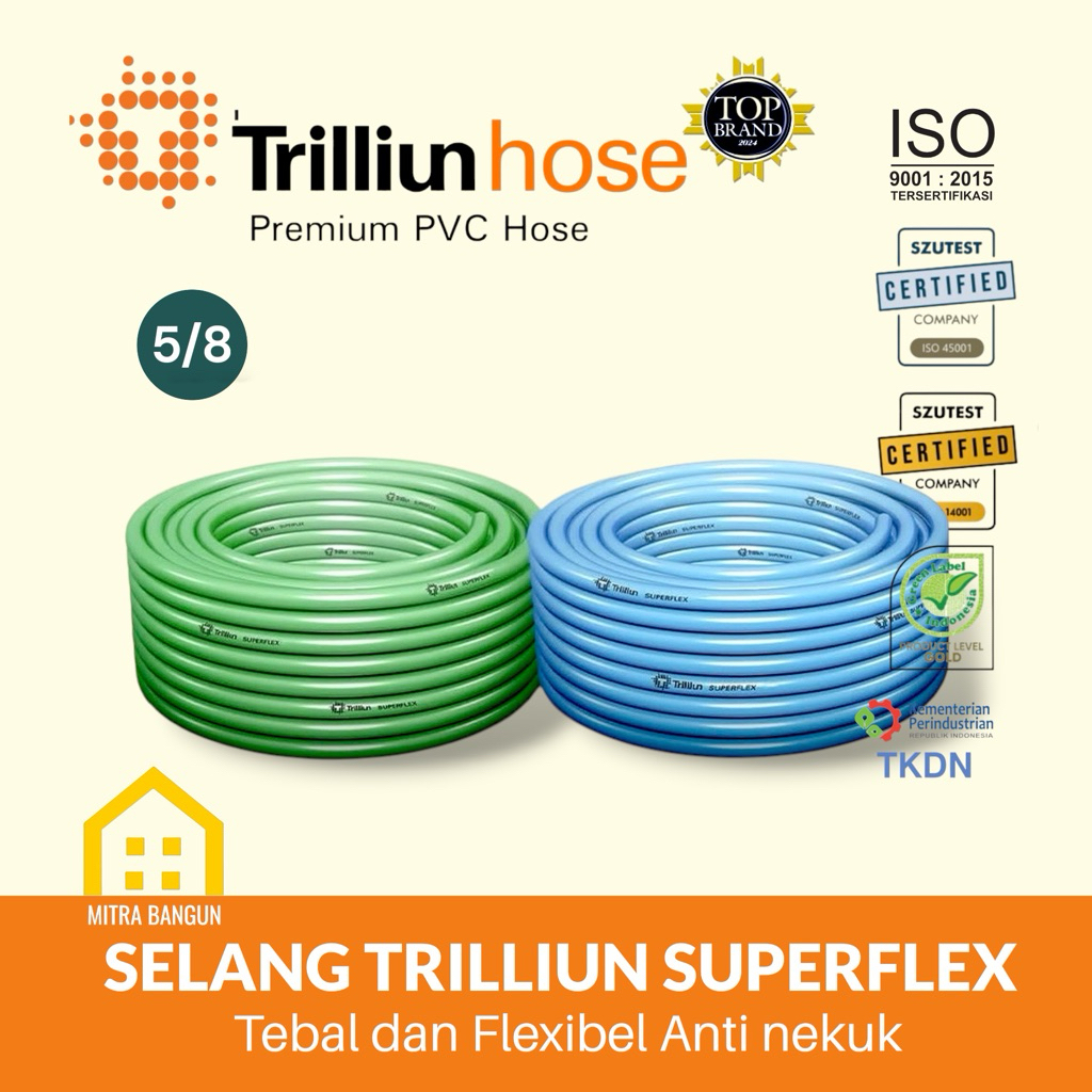 Selang air 5/8 Superflex Trilliun