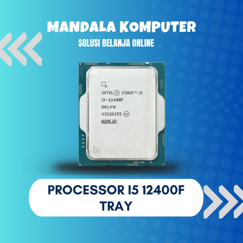 Processor Intel i5 12400F Tray