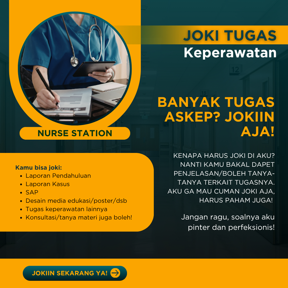 JASA PEMBUATAN TUGAS KEPERAWATAN (JOKI TUGAS)