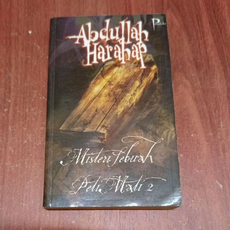 NOVEL MISTERI SEBUAH PETI MATI BUKU 2 OLEH ABDULLAH HARAHAP