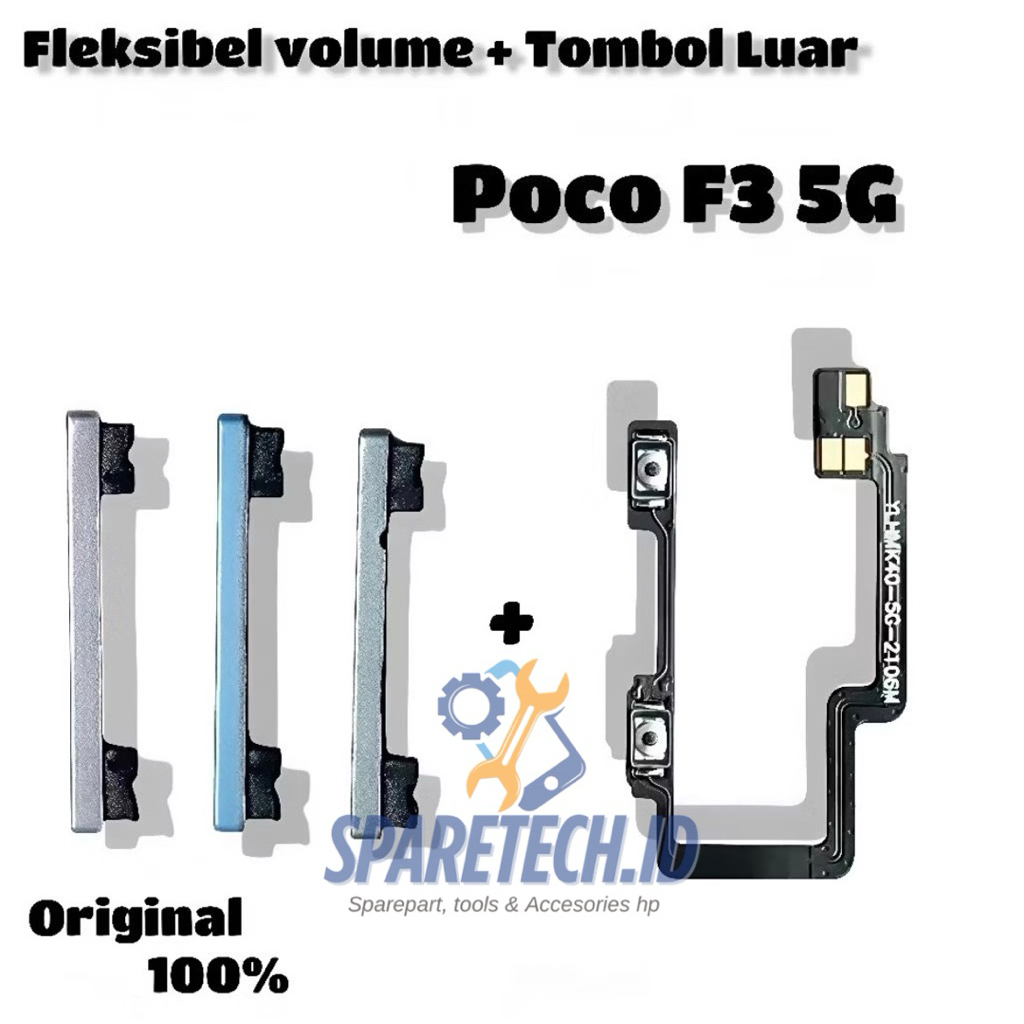FLEKSIBEL VOLUME + Tombol Volume Poco F3 5G Original Fullset