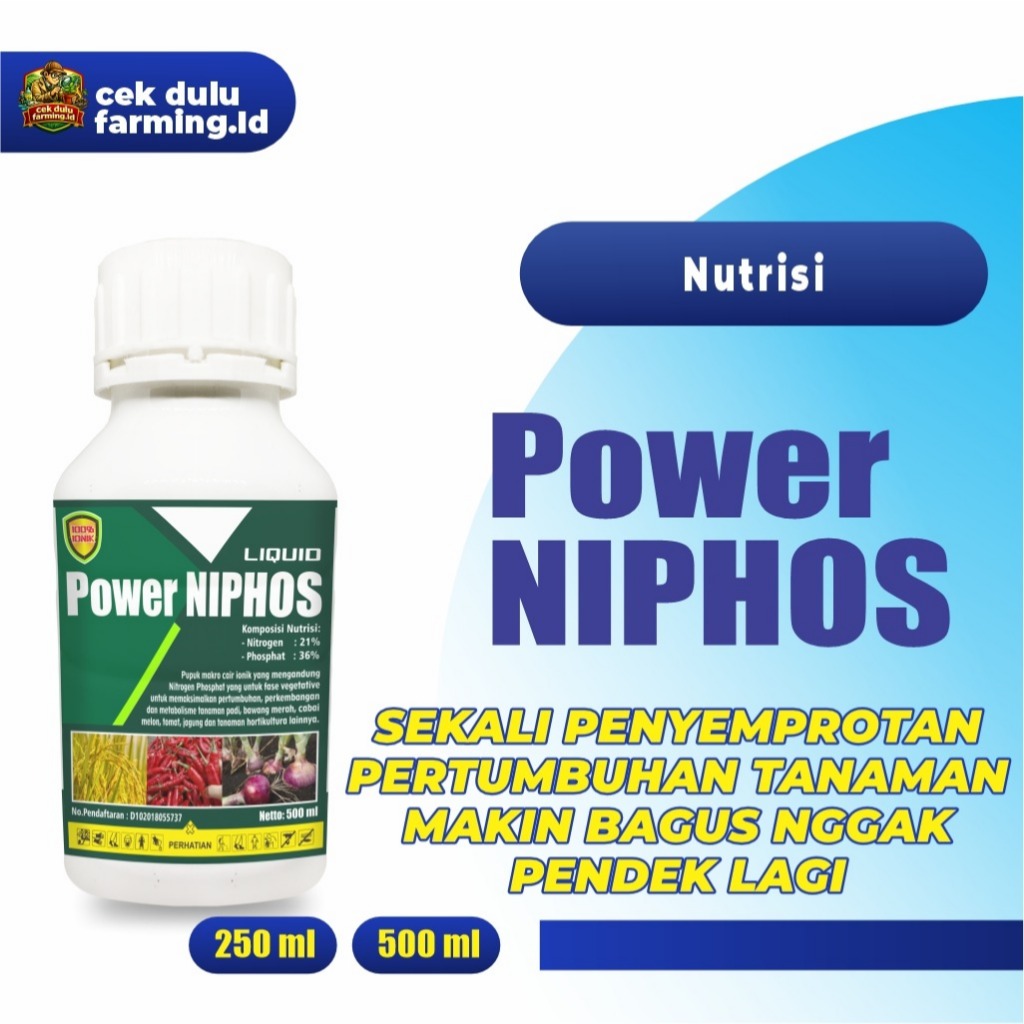POWER NIPHOS_Nutrisi Fase Vegetatif 250 ml 500 ml_Pupuk Hormon Booster Percepat Pertumbuhan Vegetati