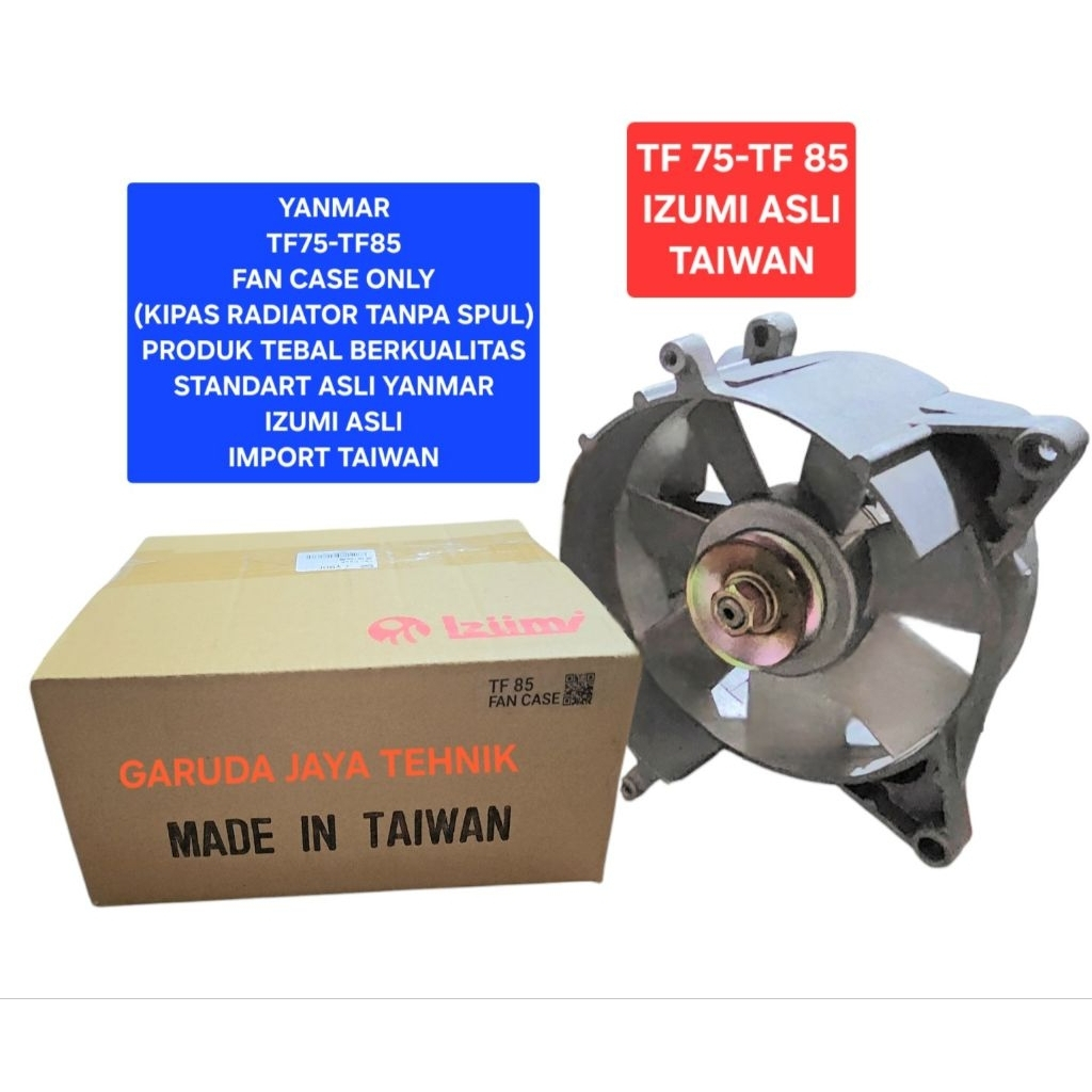 Kipas radiator tanpa spul fan case only yanmar TF75 TF85 TF 75 TF 85  produk tebal berkualitas izumi