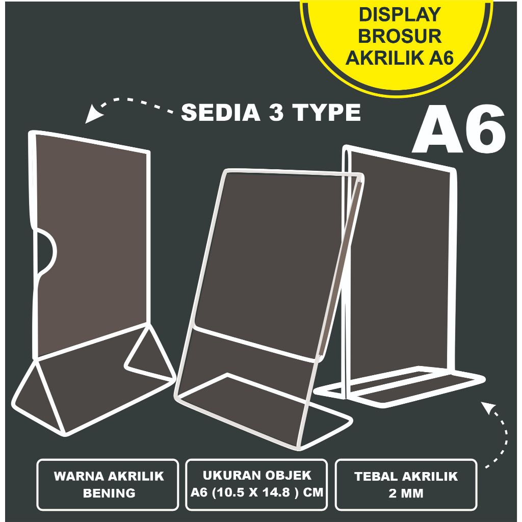 AKRILIK / QRIS / STAND QRIS / DISPLAY BROSUR / A6 / A5