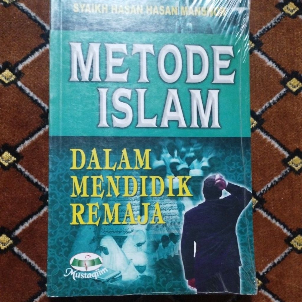 Buku METODE ISLAM DALAM MENDIDIK REMAJA