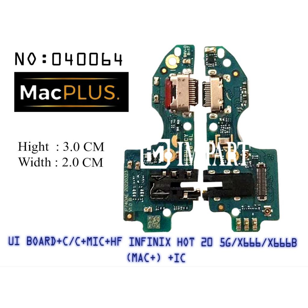 UI BOARD/PCB/PAPAN CAS INFINIX HOT 20 5G/X666/X666B (MAC+) +IC