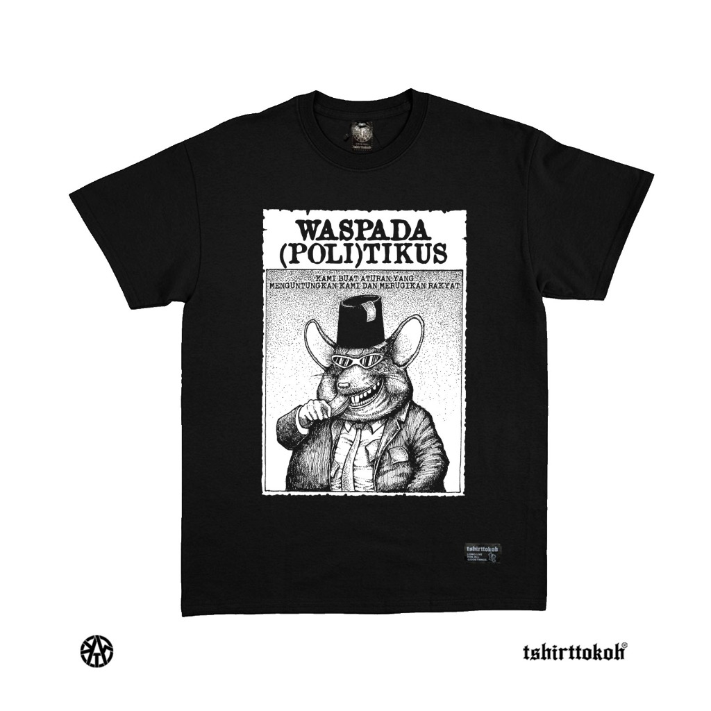 Tshirttokoh -  Kaos Waspada Politikus
