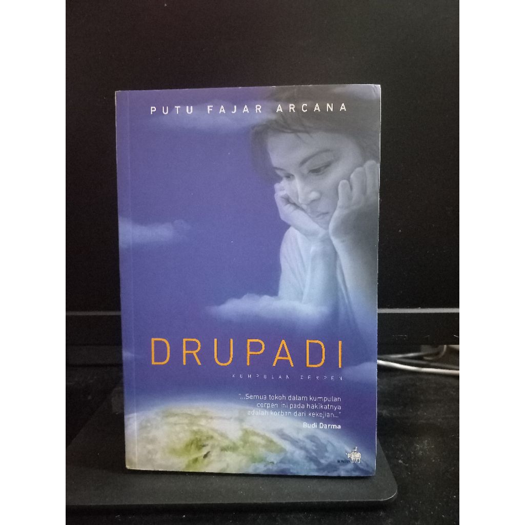 ORIGINAL DRUPADI KUMPULAN CERPEN - PUTU FAJAR ARCANA -BUKU KOMPAS